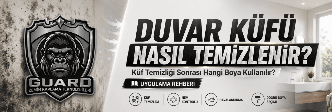 Duvar küfü nasıl temizlenir - GUARD küf temizleyici sprey ve KFB 3018 küf boyası rehberi
