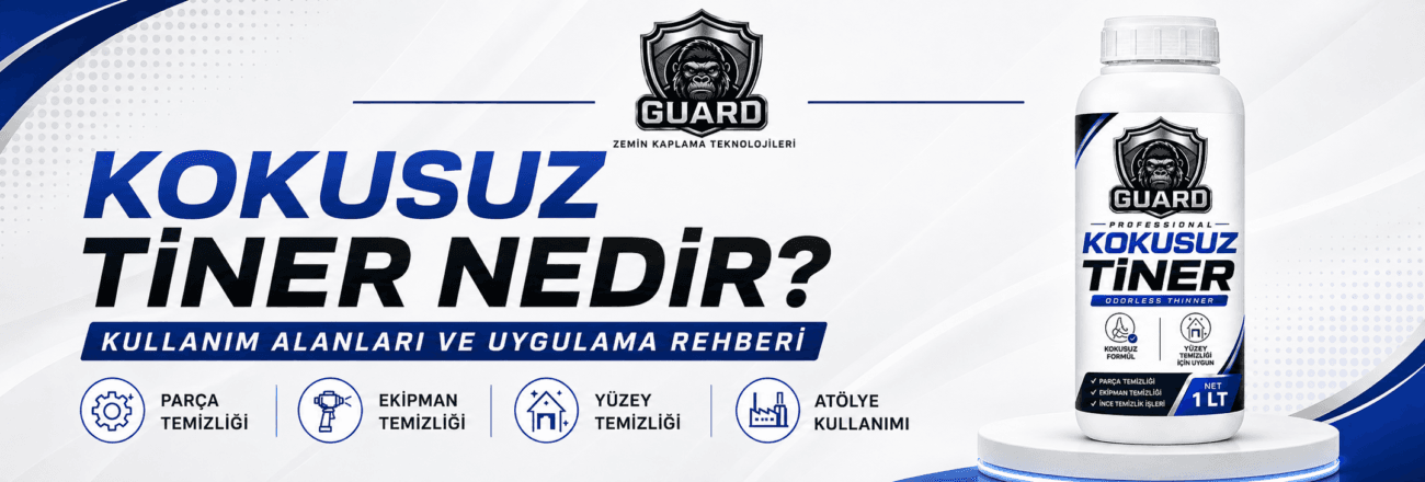 GUARD kokusuz tiner - kullanım alanları ve uygulama rehberi